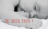 Je suis papa