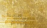 Tu m es précieux..
