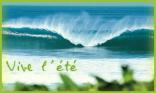 Vive l été