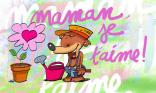 Maman je t aime !