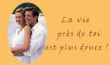 La vie près de toi..