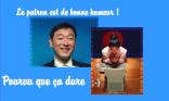 Pourvu que ça dure !