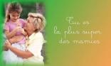 La plus super des mamies