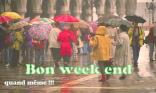 Bon week end !