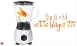 Quelle blague !!