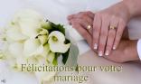 Félicitations pour votre mariage !