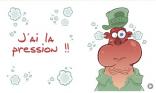 J ai la pression !!