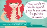 Fashionista : La tenue d'Eve...