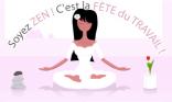 Un 1er mai Zen