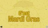 C est Mardi Gras !
