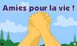 Amies pour la vie !