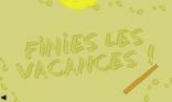 Adieu vacances