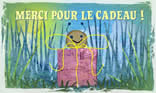 Merci pour le cadeau