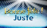 Juste - 14 octobre