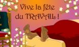 La fête du travail