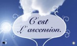 C'est l'ascension