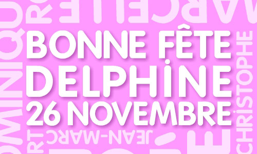 Aperçu de la carte : Bonne fête Delphine