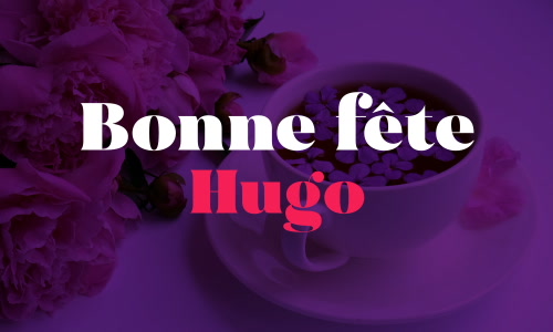 Aperçu de la carte : Joyeuse fête Hugo, le 1 avril !