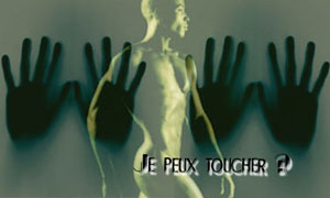 Je peux toucher ?