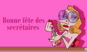 Bonne fête à notre secrétaire !