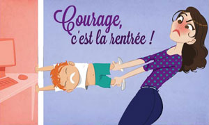 Courage, c'est la rentrée !