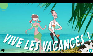 Vive les vacances ! 
