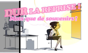 Dur de reprendre le boulot
