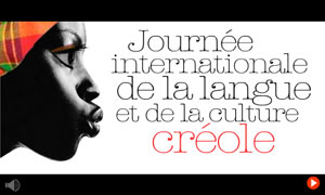 Journée Int. de la langue et de la culture créole