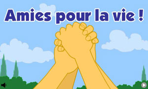 Amies pour la vie !