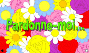 Pardonne-moi...