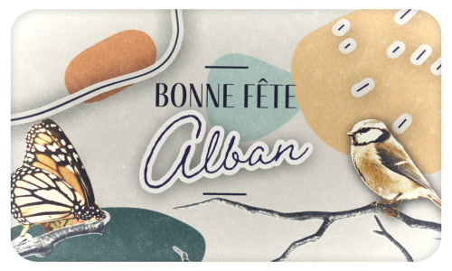 Aperçu de la carte : Alban, bonne fête !