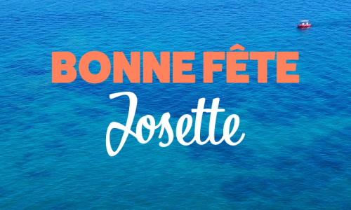 Aperçu de la carte : Bonne fête Josette !