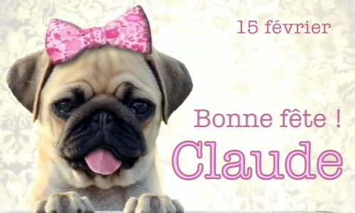 Aperçu de la carte : Joyeuse fête Claude, le 15 février !