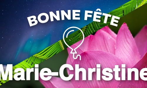 Aperçu de la carte : Joyeuse fête Marie-Christine, le 15 août !