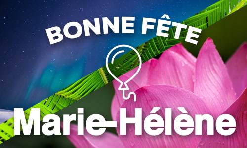 Aperçu de la carte : Marie-Hélène à l'honneur ce 18 août !