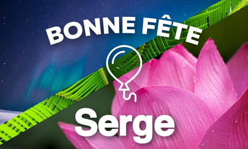 Aperçu de la carte : Bonne fête Serge !