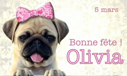 Aperçu de la carte : Joyeuse fête Olivia, le 5 mars !