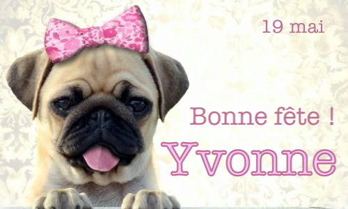 Aperçu de la carte : Joyeuse fête Yvonne, le 19 mai !