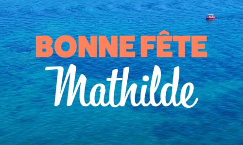 Aperçu de la carte : 14 mars - Mathilde