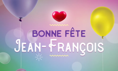 Aperçu de la carte : Joyeuse fête Jean-François, le 16 Juin !