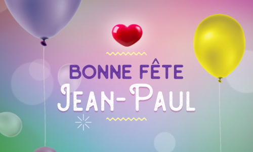 Aperçu de la carte : Joyeuse fête Jean-Paul, le 26 Juin !