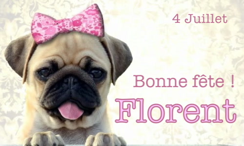 Aperçu de la carte : Joyeuse fête Florent, le 4 Juillet !