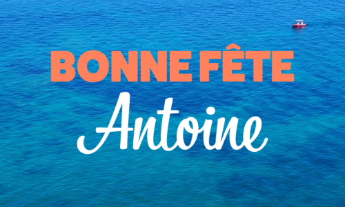 Aperçu de la carte : Surprise pour Antoine, 5 Juillet !