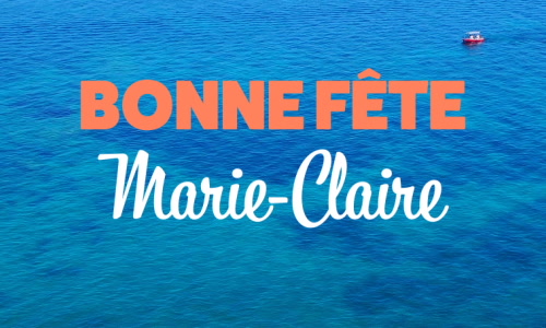 Aperçu de la carte : Marie-Claire, bonne fête le 15 Août !