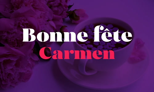 Aperçu de la carte : Bonne fête Carmen !