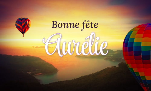 Première carte bonne fête Aurélie - 15 octobre