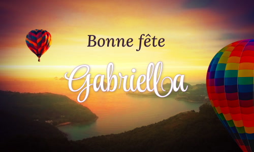 Première carte bonne fête Gabriella - 29 septembre