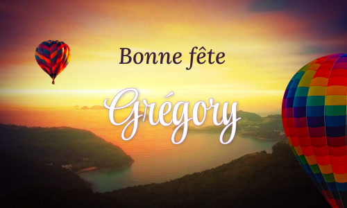 Première carte bonne fête Grégory - 3 septembre