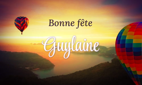 Première carte bonne fête Guylaine - 9 octobre