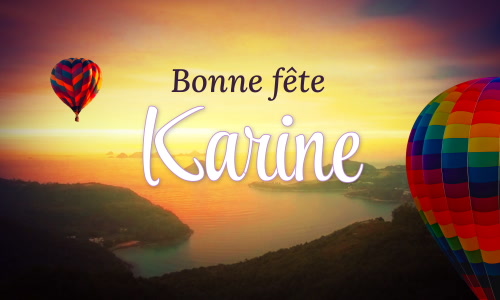 Première carte bonne fête Karine - 7 novembre